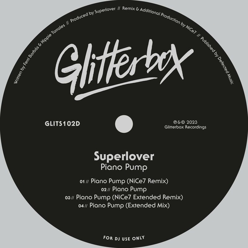 Superlover - Piano Pump - NiCe7 Remix [GLITS102D3]